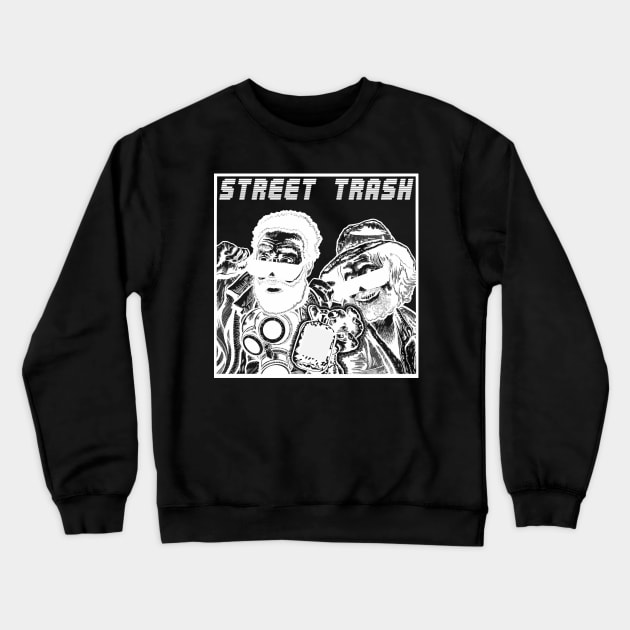 Street Trash WHITE Crewneck Sweatshirt by BludBros